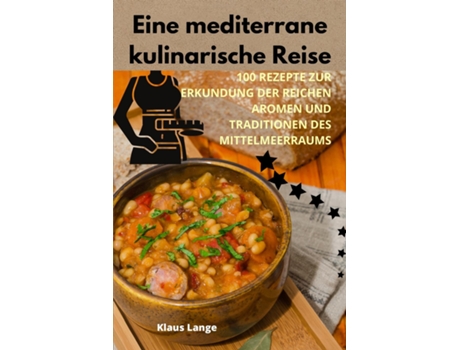 Livro Eine mediterrane kulinarische Reise de Klaus Lange (Inglês)