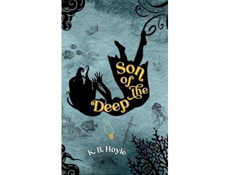 Livro Son of the Deep de K B Hoyle (Inglês - Capa Dura)