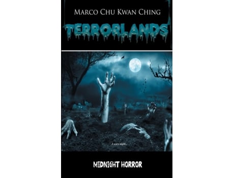 Livro Midnight Horror Terrorlands De Chu, Marco Kwan Ching Et Al. (inglês)