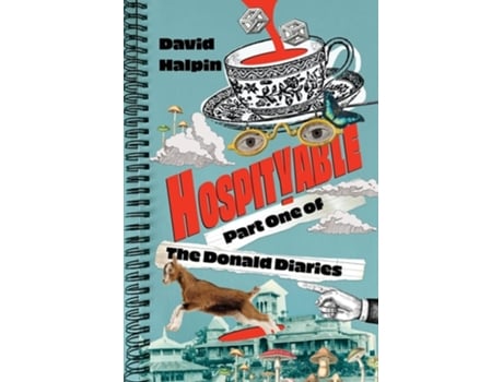 Livro Hospityable Part One Of The Donald Diaries De David Halpin (inglês)