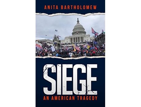 Livro Siege An American Tragedy de Anita Bartholomew (Inglês)
