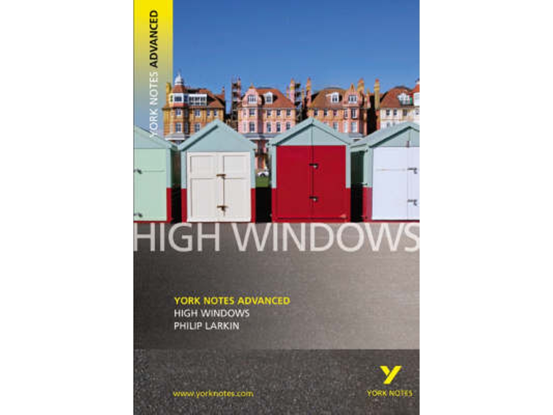 Livro High Windows York Notes Advanced de Philip Larkin (Inglês)