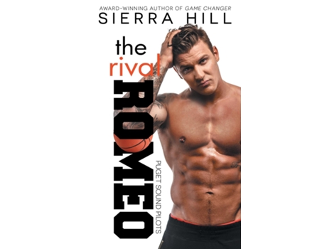Livro The Rival Romeo de Sierra Hill (Inglês)