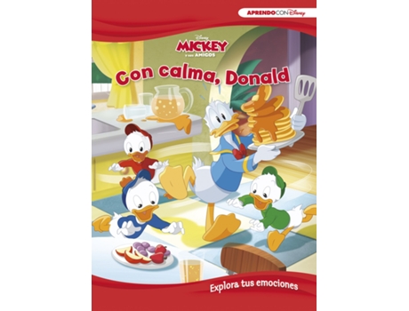 Livro Mickey Y Sus Amigos. Con Calma, Donald (Explora Tus Emociones Con Disney) de Disney (Espanhol)
