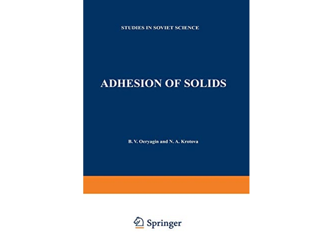Livro Adhesion of Solids Studies in Soviet Science de B V Deryagin (Inglês)