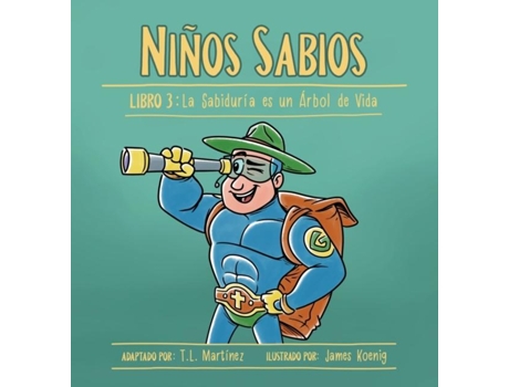Livro Niños Sabios Libro 3 La Sabiduría Es Un Árbol De Vida De Tl Martínez (inglês)