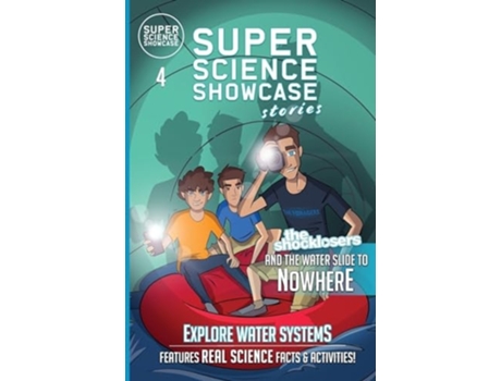 Livro The Shocklosers and the Water Slide to Nowhere The Shocklosers de Lee Fanning (Inglês)
