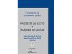 Livro Raices De Lo Ilícito Y Razones De Licitud de Angel de (Espanhol)