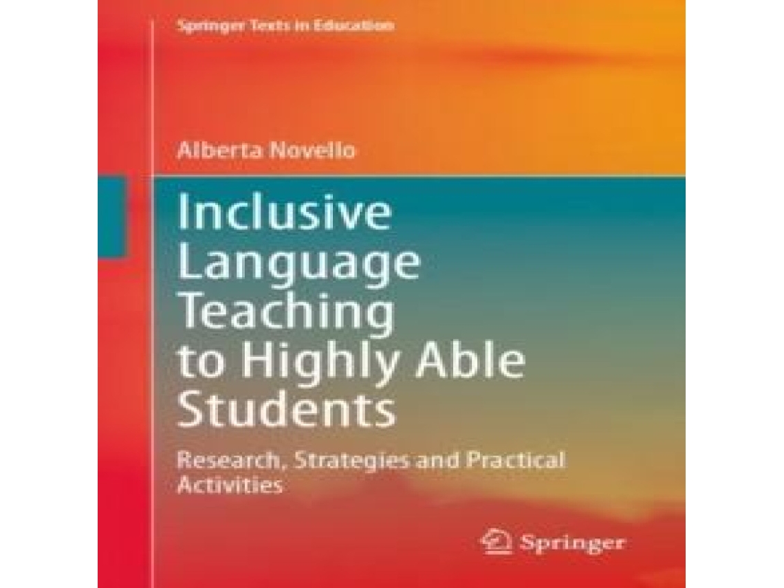 Livro Inclusive Language Teaching to Highly Able Students Research Strategies and Practical Activities de Alberta Novello (Inglês)