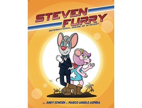 Livro Steven Furry - International Mouse Of Mystery De Konnectdkids Publishing E Andy Sowden (inglês)