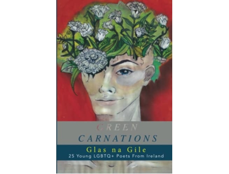 Livro Green Carnations Glas Na Gile paperback Or Softback de Lofton Moxie (Inglês)