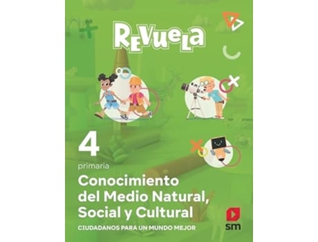 Livro Conocimiento Del Medio 4ºprimaria. Revuela 2023 Da Editorial Sm De Mercedes Garín Muñoz, Sara Martín Et Al. (espanhol)
