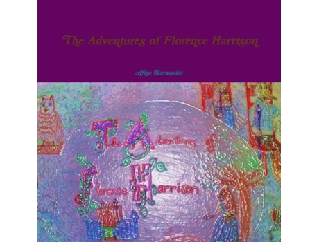 Livro The Adventures of Florence Harrison Afiya Harmachis (Inglês)