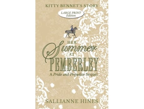 Livro Her Summer at Pemberley Kitty Bennets Story de Sallianne Hines (Inglês)