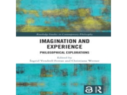 Livro Imagination and Experience Philosophical Explorations de Taylor Francis Ltd (Inglês)