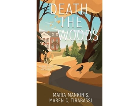 Livro Death in the Woods A Rev amp Rye Mystery de Maria Mankin e Maren C Tirabassi (Inglês)