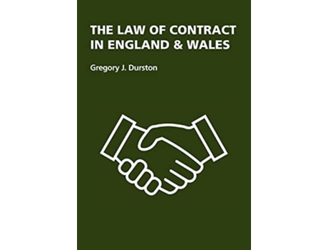 Livro The Law of Contract in England amp Wales de Gregory J Durston (Inglês)