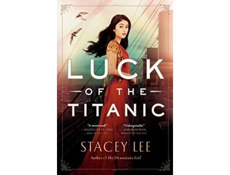 Livro Luck of the Titanic de Stacey Lee (Inglês - Capa Dura)