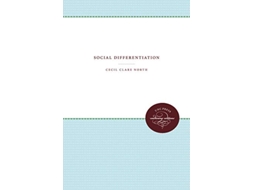 Livro Social Differentiation de Cecil Clare North (Inglês)