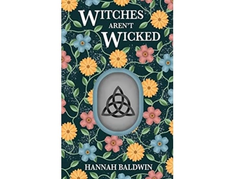 Livro Witches Arent Wicked A covens fight for female equality de Hannah Baldwin (Inglês)