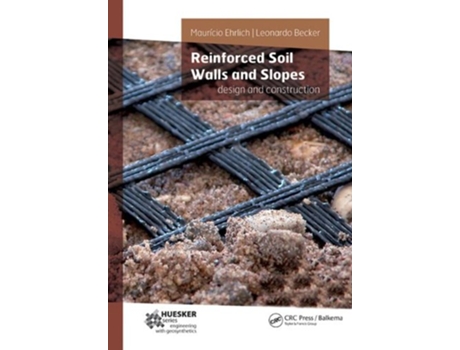 Livro Reinforced Soil Walls and Slopes de Mauricio Ehrlich e Leonardo Becker (Inglês - Capa Dura)