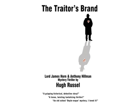 Livro The Traitors Brand De Hugh A Russel (inglês)