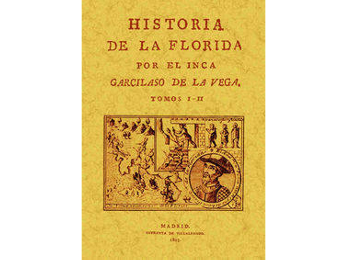 Livro Historia De La Florida de Garcilaso de La Vega (Espanhol)