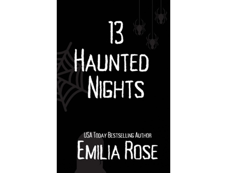 Livro 13 Haunted Nights De Emilia Rose (inglês)