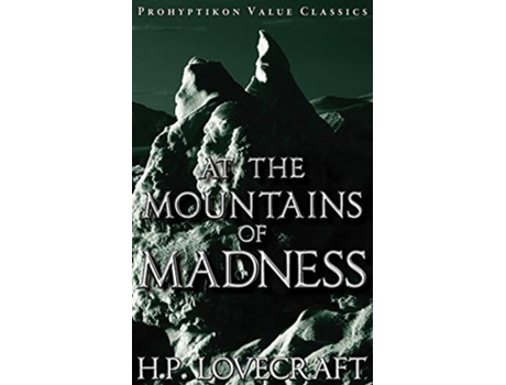 Livro At the Mountains of Madness Prohyptikon Value Classics de H P Lovecraft (Inglês)