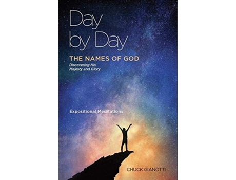 Livro Day by Day The Names of God Names of God de Chuck Gianotti (Inglês)