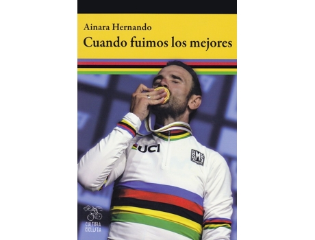 Livro Cuando Fuimos Los Mejores de Ainara Hernando (Espanhol)
