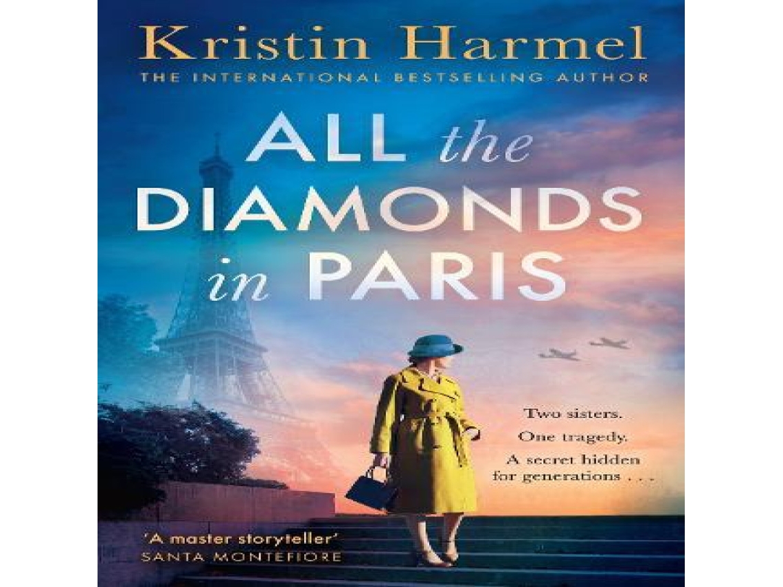 Livro All the Diamonds in Paris de Kristin Harmel (Inglês)