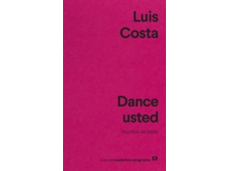 Livro Dance Usted de Costa e Luis