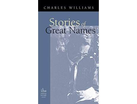 Livro Stories of Great Names Apocryphile de Charles Williams (Inglês - Capa Dura)
