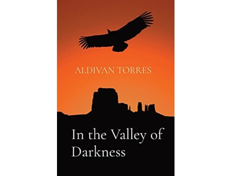 Livro In The Valley Of Darkness De Aldivan Torres (inglês)