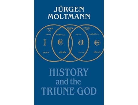Livro History and the Triune God de Jurgen Moltmann (Inglês)