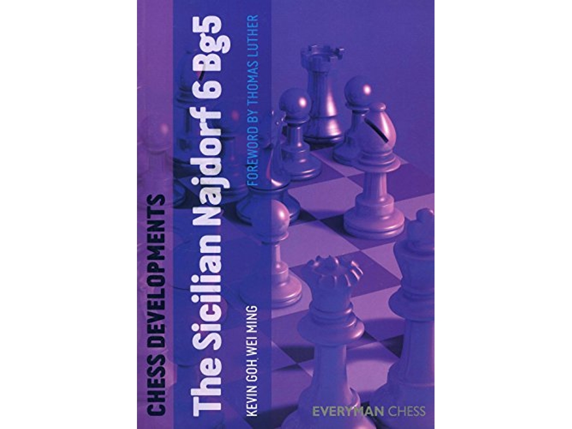 Livro Chess Developments Sicilian Najdorf 6 Bg5 de Kevin Goh Wei Ming (Inglês)