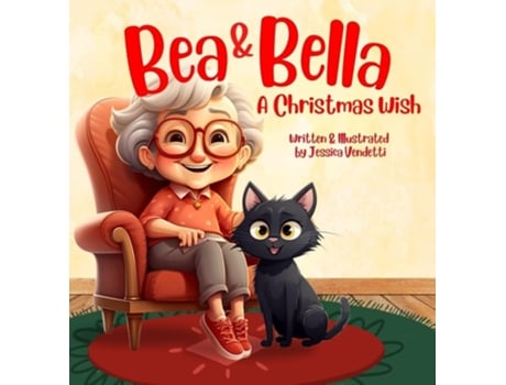 Livro Bea amp Bella A Christmas Wish de Jessica Vendetti (Inglês - Capa Dura)