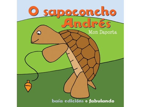 Livro O Sapoconcho Andres de Mon Daporta (Galego)