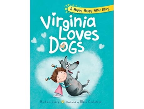 Livro Virginia Loves Dogs 2 Happy Happy After Stories de Barbara Leary (Inglês)