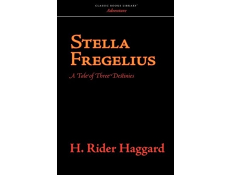 Livro Stella Fregelius de H Rider Haggard (Inglês)