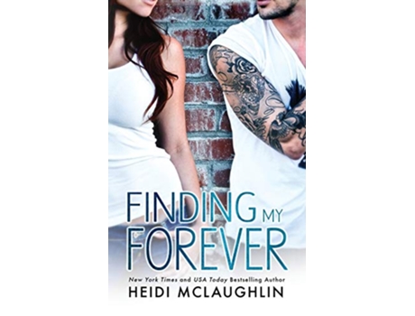 Livro Finding My Forever Beaumont de Heidi McLaughlin (Inglês)