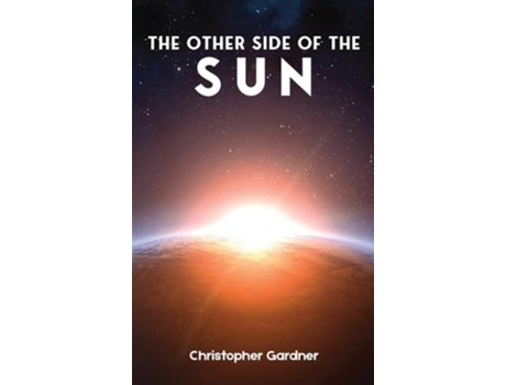 Livro The Other Side of the Sun de Christopher Gardner (Inglês - Capa Dura)