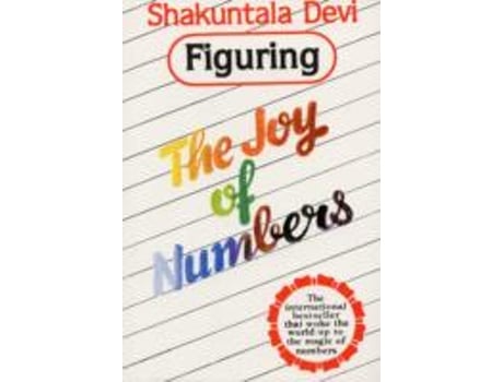 Livro figuring the joy of numbers de devi shakuntala (inglês)