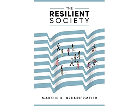 Livro The Resilient Society de Markus Brunnermeier (Inglês)
