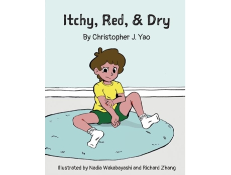 Livro Itchy, Red, Amp Dry De Yao, Christopher Et Al. (inglês)