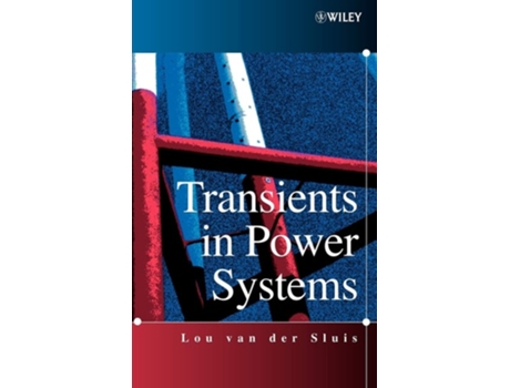 Livro Transients in Power Systems de Lou van der Sluis (Inglês)