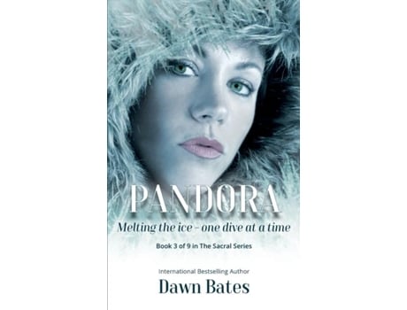 Livro Pandora Melting The Ice - One Dive At A Time De Dawn Bates (inglês)