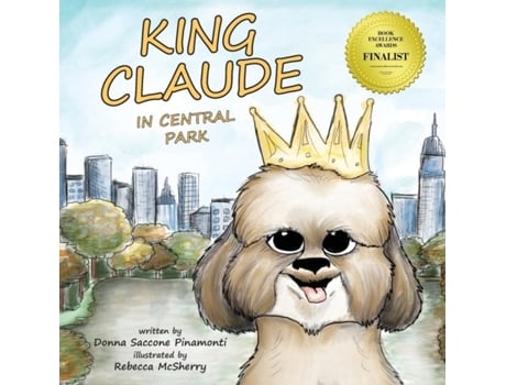 Livro King Claude in Central Park de Pinamonti, Donna et al. (Inglês)