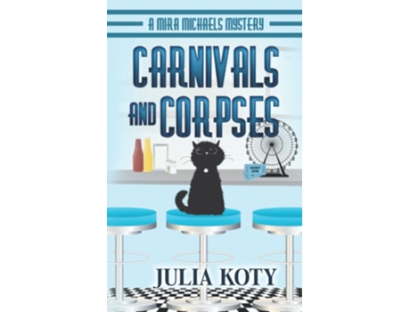 Livro Carnivals And Corpses De Julia Koty (inglês)